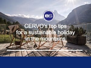 The CERVO Mountain Resort talks ‘sustainability’