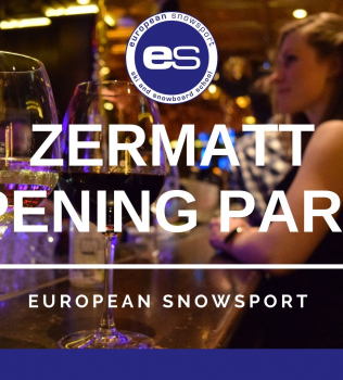 ES Zermatt Opening Party